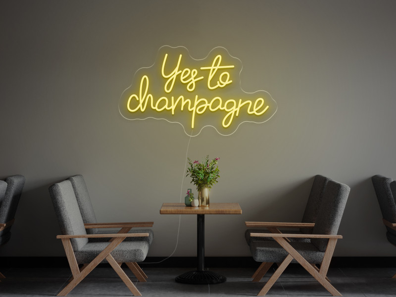Yes To Champagne - Insegne al neon a LED